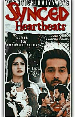 Synced Heartbeats(ShivIka FF)