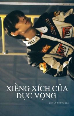 syongseok(smut) • Xiềng xích của dục vọng.