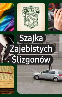 Szajka Zajebistych Ślizgonów