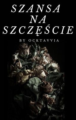 Szansa na szczęście