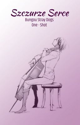 Szczurze serce (Bungou Stray Dogs) //One-Shot