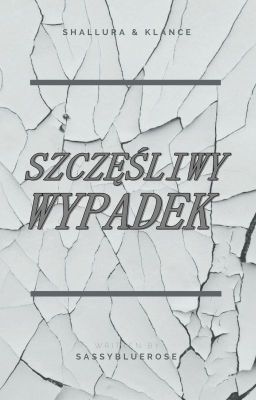 Szczęśliwy wypadek