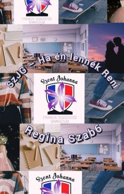 SzJG - Ha én lennék Reni