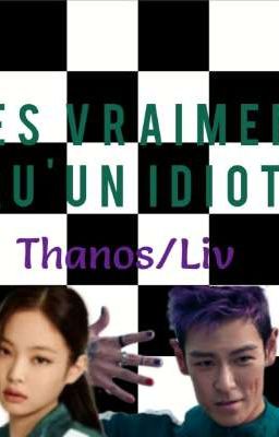 T'es vraiment qu'un idiot (Thanos/Liv) Squid Game