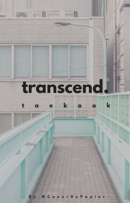 t r a n s c e n d  •  Kth  ◦  Jjk