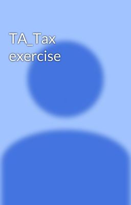 TA_Tax exercise