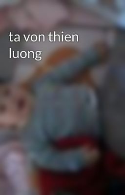 ta von thien luong