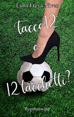 Tacco 12 o 12 tacchetti?