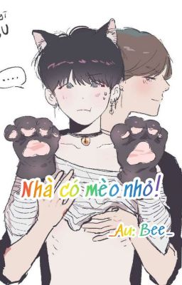 [Taegi/Vga] Nhà có mèo nhỏ!!!