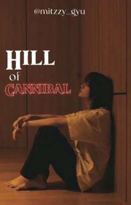 [TAEGYU]- HILL OF CANNIBAL ( H+)