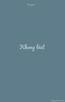 |Taegyu| khong biet