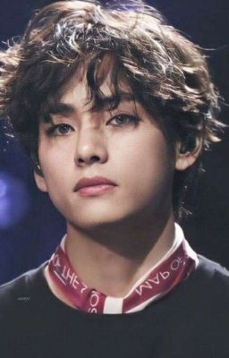 Taehyung | Không trọn vẹn