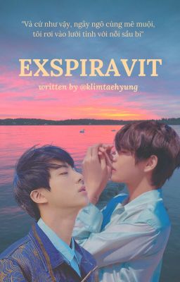 (Taejin) exspiravit - writtenby@klimtaehyung