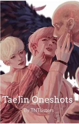 TaeJin Oneshots