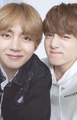 [TAEKOOK] | Bạn nhỏ, bạn lớn