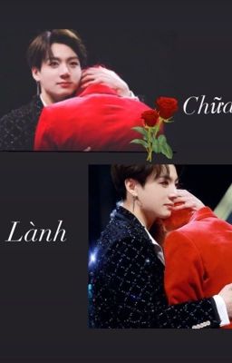 [ Taekook ] Chữa lành