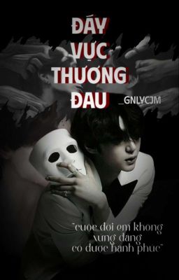 Taekook | Đáy vực thương đau