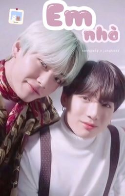 taekook | em nhà