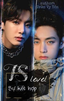 [Taekook] F.S level - Sự kết hợp