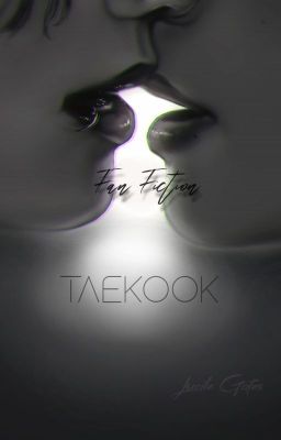 |TAEKOOK| Fan Fiction |