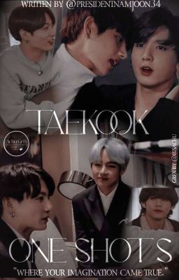 Taekook Oneshot