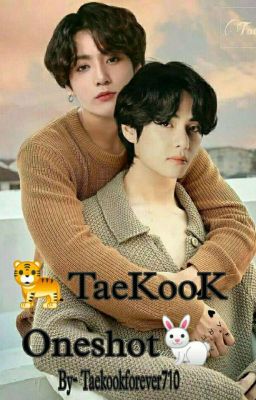 Taekook Oneshots [Req. are Close ]