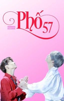 TaeKook | Phố 57