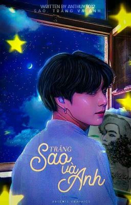 Taekook| Sao, Trăng và Anh