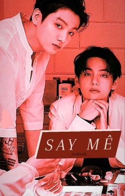 taekook- Say Mê