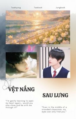Taekook || Vệt nắng sau lưng
