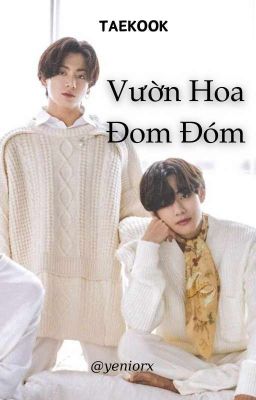 TAEKOOK || Vườn Hoa Đom Đóm.