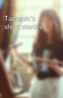 Taengsic's short stories