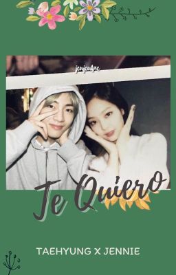 taennie | TE QUIERO