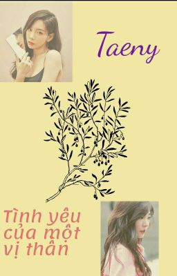 Taeny- Tình yêu của một vị thần