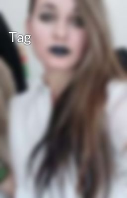 Tag