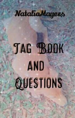 Tag Book and Questions📖