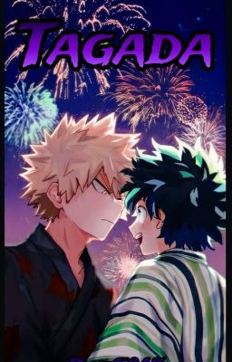 Tagada ||KatsuDeku||