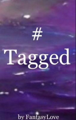 #Tagged