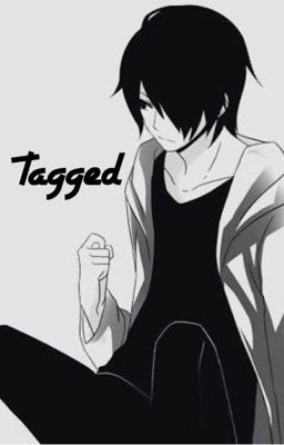 Tagged