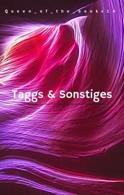 Taggs & Sonstiges