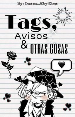 📘 Tags, Avisos & Otras Cosas 🖋💬