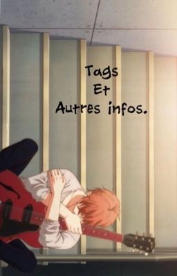 Tags et autres infos 