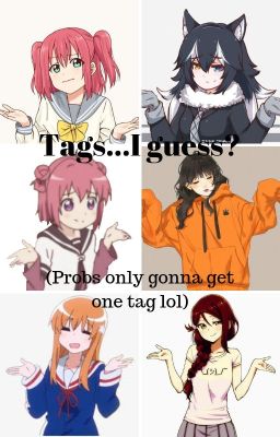 Tags...I guess