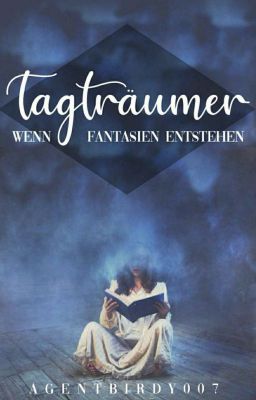 Tagträumer - Wenn Fantasien entstehen