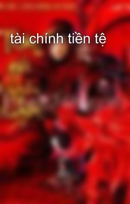 tài chính tiền tệ