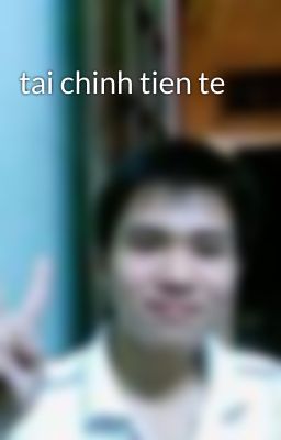 tai chinh tien te