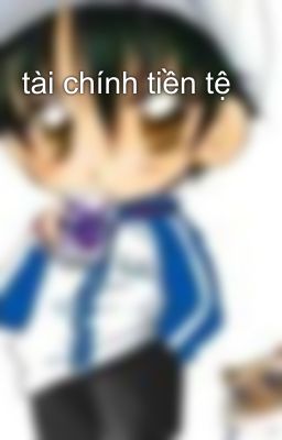 tài chính tiền tệ