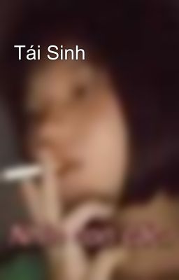 Tái Sinh 