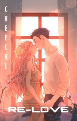 TÁI THIẾT LẬP TÌNH YÊU (Re-Love)