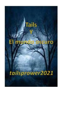 Tails y el Mundo Oscuro